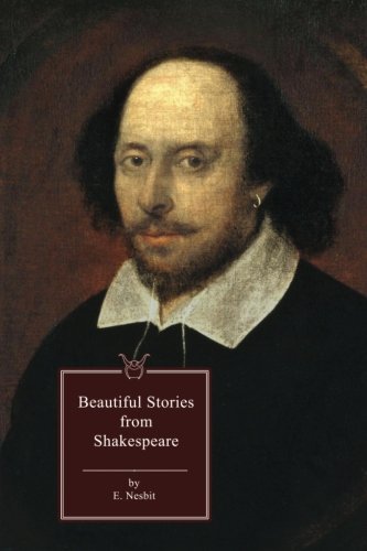 Beautiful Stories from Shakespeare von Loki's Publishing